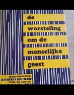 Boek  DE WORSTELING OM DE MENSELIJKE GEEST / WILLIAM SARGANT, Ophalen of Verzenden