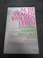 al de vragen van ons leven een ethiek voor het dagelijkse le, Boeken, Ophalen of Verzenden, Roger Burggraeve