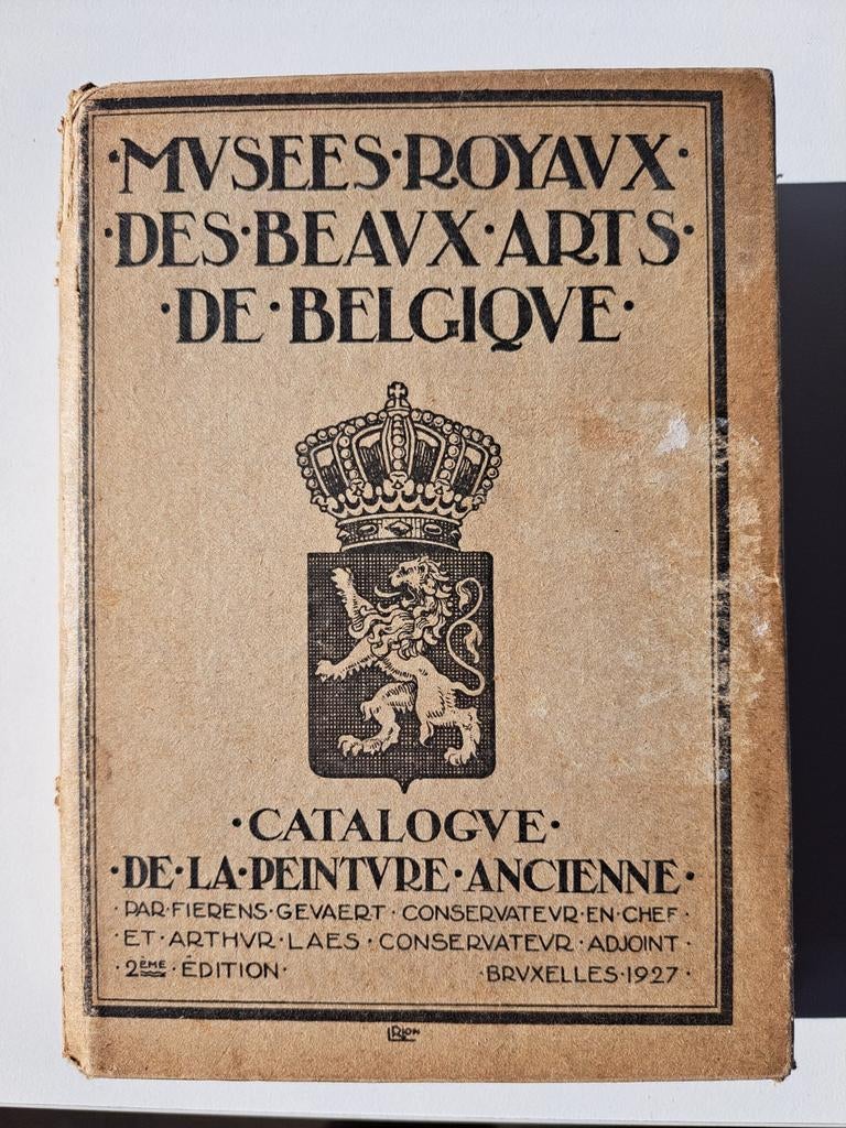 Catalogue de la peinture ancienne (Bruxelles 1927), Antiquités & Art, Enlèvement ou Envoi