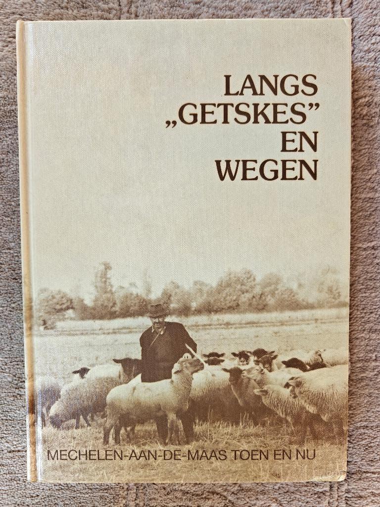 Langs "Getskes" en wegen, Ophalen of Verzenden, Pierre Scheurmans