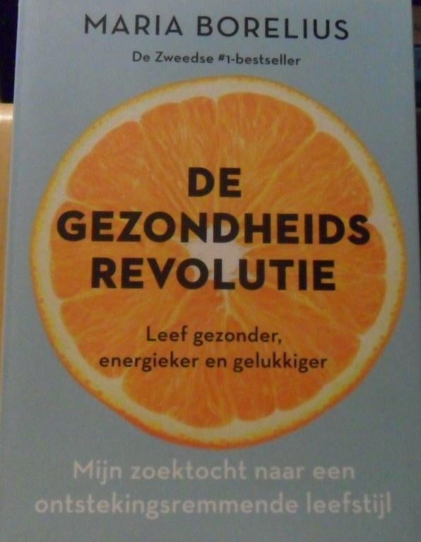 De gezondheidsrevolutie, Maria Borelius, Livres, Santé, Diététique & Alimentation, Enlèvement ou Envoi, Comme neuf