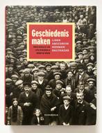 Geschiedenis maken. Liber Amicorum Herman Balthazar, Boeken, Geschiedenis | Nationaal, Ophalen of Verzenden, Zo goed als nieuw
