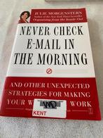 Never check your email in the morning. Julie Morgenstern., Ophalen of Verzenden, Gelezen