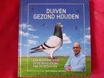 boek duiven gezond houden, Comme neuf, Volaille, Enlèvement ou Envoi, Vannieuwkerke, Boskamp