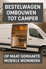 Bestelwagen ombouwen tot camper op maat gemaak mobiel woning, Particulier