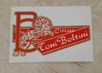 Vintage sticker circus Toni Boltini, Verzamelen, Bedrijf of Vereniging, Ophalen of Verzenden, Zo goed als nieuw