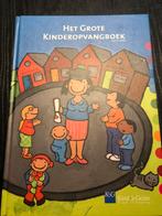 Het grote kinderopvangboek, Kind & Gezin 2006, Ophalen of Verzenden, Zo goed als nieuw