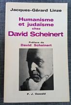 Humanisme et Judaïsme chez David Scheinert  : FORMAT POCHE, Livres, Philosophie, Utilisé, Enlèvement ou Envoi, Jacques Gérard Linze
