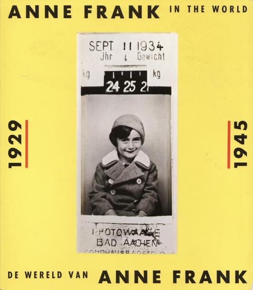 Livre photo le monde d'Anne Frank 1929 – 1945, Livres, Guerre & Militaire, Comme neuf, Général, Deuxième Guerre mondiale, Enlèvement ou Envoi