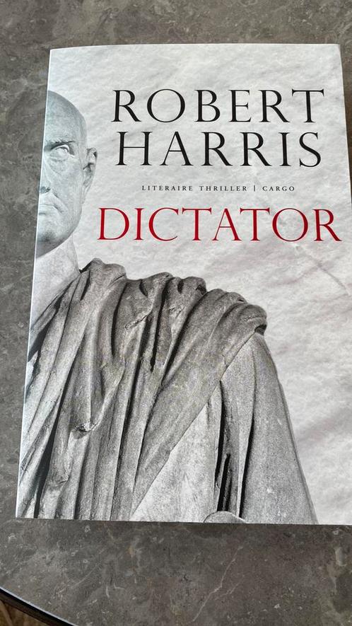 Robert Harris - Dictator, Boeken, Historische romans, Zo goed als nieuw, Ophalen of Verzenden
