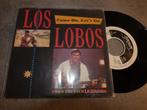 7" van Los Lobos, Cd's en Dvd's, Ophalen of Verzenden, 7 inch, Rock en Metal, Single
