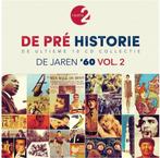 De Pré Historie - De Jaren '60 Vol. 2 (De Ultieme 10 CD Coll, Enlèvement ou Envoi, Comme neuf, Pop, Coffret