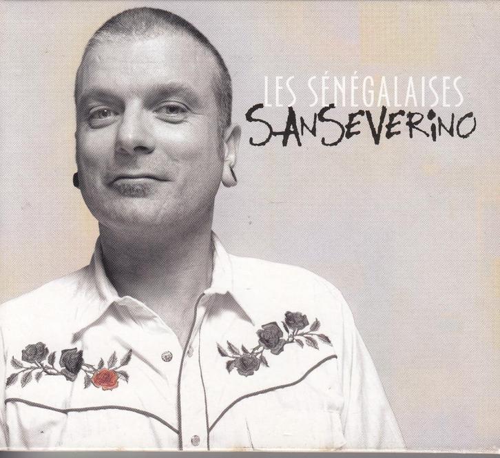 Sanseverino — De Senegalese vrouwen | Pop | B8, Cd's en Dvd's, Cd's | Franstalig, Ophalen of Verzenden