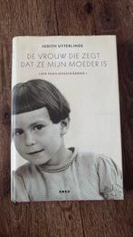 Judith Uyterlinde - De vrouw die zegt dat ze mijn moeder is, Ophalen, Zo goed als nieuw, Judith Uyterlinde