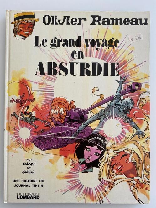 Olivier Rameau 5 Le grand voyage et Absurdie EO 1974, Livres, BD, Utilisé, Une BD, Enlèvement ou Envoi