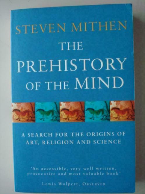 16. The Prehistory of the Mind Steven Mithen 1998 Phoenix Or, Boeken, Geschiedenis | Wereld, Gelezen, Overige gebieden, 14e eeuw of eerder
