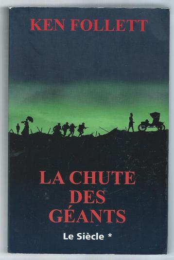 Ken Follett -La chute des géants (siècle 1) beschikbaar voor biedingen