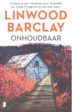 Linwood Barclay - Onhoudbaar., Boeken, België, Ophalen of Verzenden, Zo goed als nieuw, Linwood Barclay