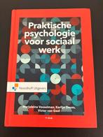 Praktische psychologie voor Sociaal werk, Boeken, Studieboeken en Cursussen, Ophalen of Verzenden, Zo goed als nieuw, V. van Geel; K. Deuss; M. Vosselman