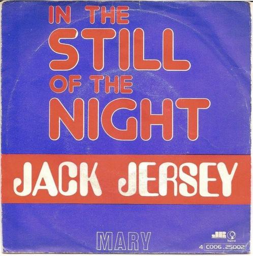 Jack Jersey ‎– In The Still Of The Nigh '7 comme nouveau, CD & DVD, Vinyles Singles, Comme neuf, Single, Pop, 7 pouces, Enlèvement ou Envoi
