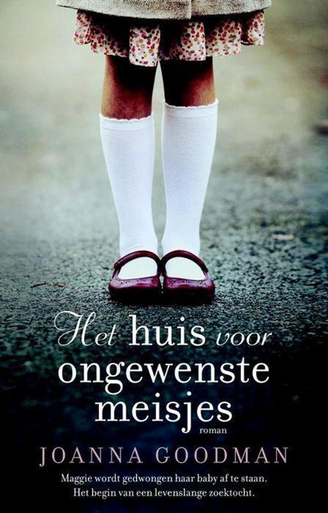 Het huis voor ongewenste meisjes - Joanna Goodman, Boeken, Romans, Nieuw, Verzenden