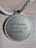 Carnaval medaille Sint - Gilles 1989, Ophalen of Verzenden