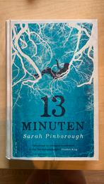 Sarah Pinborough - 13 minuten, Ophalen of Verzenden, Zo goed als nieuw, Fictie, Sarah Pinborough