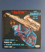 EP Tony Danieli- Slow, Gebruikt, 7 inch, Ophalen of Verzenden, Pop