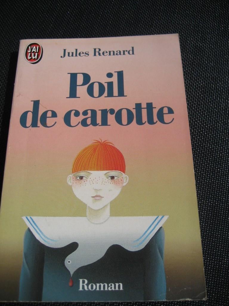 Jules Renard - Huile de carotte, Livres, Livres scolaires, Français, Enlèvement ou Envoi
