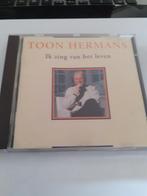 Toon Hermans, ik zing van het leven., Cd's en Dvd's, Cd's | Nederlandstalig, Levenslied of Smartlap, Ophalen of Verzenden, Zo goed als nieuw
