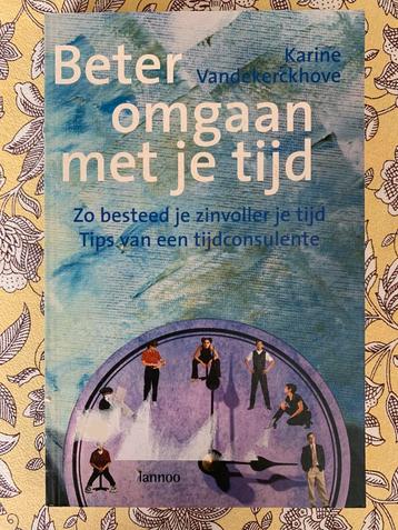 Beter omgaan met je tijd - Karine Vandekerckhove beschikbaar voor biedingen