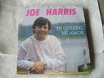 45 T SINGLE - Joe Harris – Te Quiero, Mi Amor, 7 pouces, En néerlandais, Envoi, Single