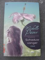 Michelle Paver: Schaduwvanger, Ophalen of Verzenden, Zo goed als nieuw, Michelle Paver, België