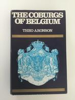 The Coburgs of Belgium Theo Aronson 1963, Comme neuf, Enlèvement ou Envoi, Theo Aronson, 20e siècle ou après