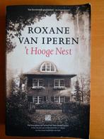 't Hooge Nest - Roxane Van Iperen, Boeken, Gelezen, Ophalen of Verzenden, België, Van Iperen Roxane