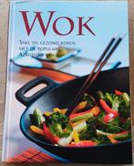 Wok kookboek: Snel en gezond koken (256 pagina's), Ophalen of Verzenden, Gelezen, Gezond koken