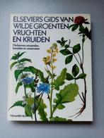 Elseviers gids van wilde groenten, vruchten en kruiden, Boeken, Ophalen, Zo goed als nieuw