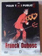 Pour toi public 2 - Franck Dubosc, CD & DVD, DVD | Cabaret & Sketchs, Enlèvement ou Envoi