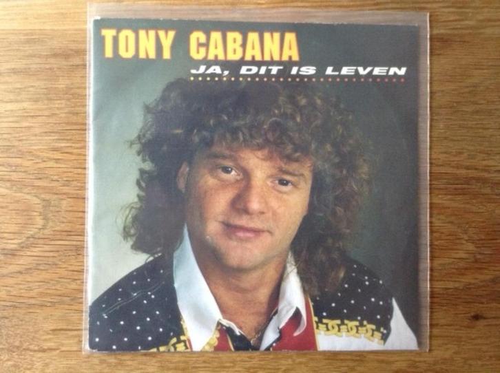single tony cabana, Cd's en Dvd's, Vinyl Singles, Single, Nederlandstalig, 7 inch, Ophalen of Verzenden