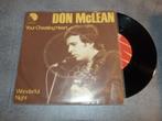 7" van Don McLean, Cd's en Dvd's, Vinyl Singles, Gebruikt, 7 inch, Single, Ophalen of Verzenden