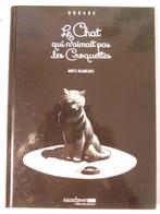 Le Chat qui n'aimait pas les Croquettes: Nuits blanches, Enlèvement ou Envoi, Une BD, Comme neuf, Odrade