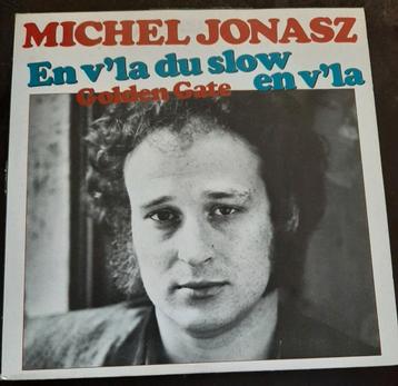 Vinyl 45trs- Michel jonasz- en v'la du slow en v'la 