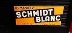 Panneau publicitaire Schmidt Blanc 1939, Enlèvement, Panneau publicitaire