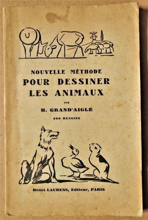 Nouvelle méthode pour dessiner les Animaux - 1940 - 2e druk, Hobby en Vrije tijd, Tekenen, Gebruikt, Boek of Gids, Ophalen of Verzenden