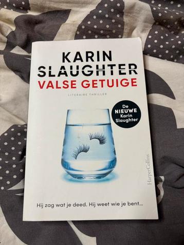 Gesigneerd! Karin Slaughter – Valse Getuige – Thriller beschikbaar voor biedingen