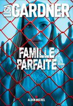 Lisa Gardner: la famille parfaite, Livres, Enlèvement ou Envoi
