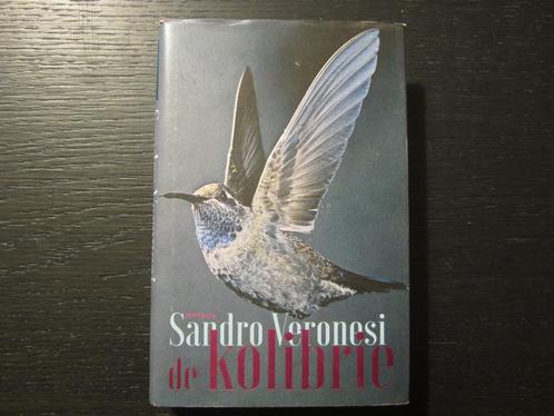 De kolibri  -Sandro Veronesi-, Livres, Littérature, Enlèvement ou Envoi