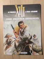 XIII - Drie zilveren horloges - SC, Boeken, Eén stripboek, Ophalen, Zo goed als nieuw