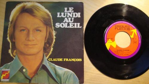 Claude François --- Le Lundi Au Soleil, Cd's en Dvd's, Vinyl Singles, Gebruikt, Single, Pop, 7 inch, Ophalen of Verzenden