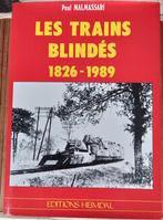 Les trains blindés 1826-1989 (Malmassari), Enlèvement ou Envoi, Comme neuf, Train, Livre ou Revue